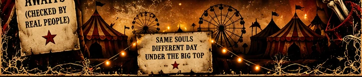 Carnival tents, glowing lights and a Ferris wheel. Same souls, different day, under the big top.